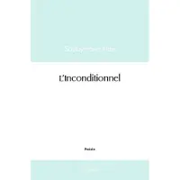 Edilivre-Aparis L'inconditionnel
