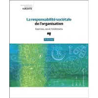 Presses Universite Du Quebec La responsabilité sociétale de l'organisation, 2e édition