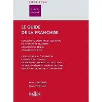 Dalloz Le guide de la franchise 2023/24