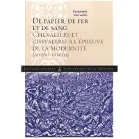 De La Sorbonne Editions De papier, de fer et de sang - Benjamin Deruelle