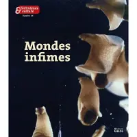 Ecole Des Hautes Etudes En Sciences Sociales Techniques & culture 68 - Mondes infimes