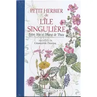 Equinoxe Petit herbier de l'île singulière - entre Sète et l'étang de Thau