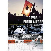 Doriane Films Davos, Porto Alegre et autres batailles