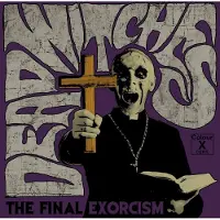 Heavy Psych Dead Witches - Final Exorcism [Vinyl]