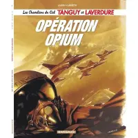Dargaud Les Chevaliers du ciel Tanguy et Laverdure - Tome 2 - Opération Opium