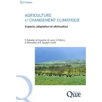 Quae Agriculture et changement climatique - Philippe Debaeke