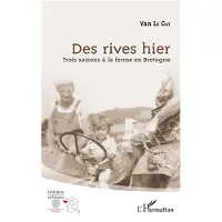 Editions L'Harmattan Des rives hier