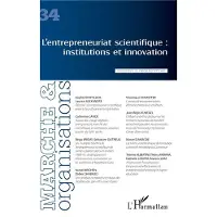 Editions L'Harmattan L'entrepreneuriat scientifique : institutions et innovation