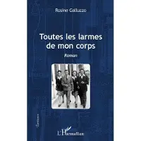 Editions L'Harmattan Toutes les larmes de mon corps