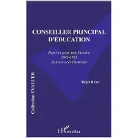 Editions L'Harmattan Conseiller principal d'éducation