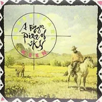 Bertus Distributie Robert Earl Keen - Bigger Piece Of Sky [Vinyl]