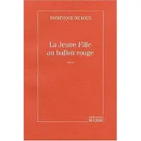 Rocher Eds Du La jeune fille au ballon rouge