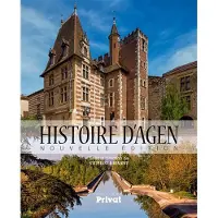 Privat Nouvelle histoire d'agen (la)