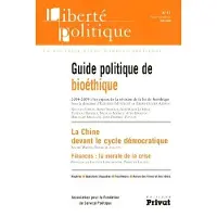 Privat Liberte politique n41 guide politique de la bioethique 06-08