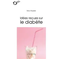 Cavalier Bleu Eds Idees recues sur le diabete