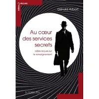 Cavalier Bleu Eds Au coeur des services secrets-idees recues sur le renseignem