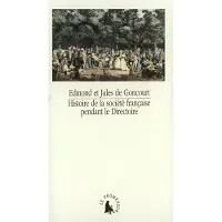 Le Promeneur Histoire de la société française pendant le Directoire