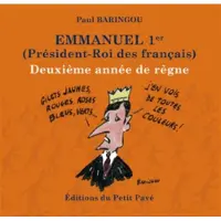 Du Petit Pave Eds Emmanuel 1er (Président-Roi des Français)