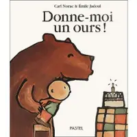 Ecole Des Loisirs Donne moi un ours