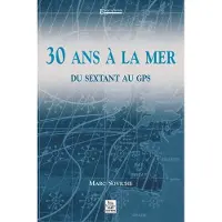 Nouvelles Editions Sutton 30 ans à la mer