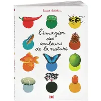 Grandes Personnes L'Imagier des couleurs de la nature