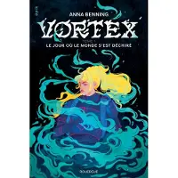 Rouergue Vortex - Anna Benning