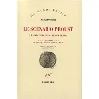 Gallimard Le Scénario Proust