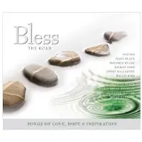 Sonic Bless The Road/Songs Of Love,Hope & Inspiration