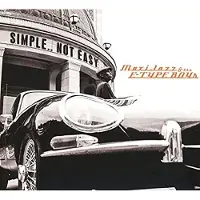 Warner Ada Maxi Jazz & The E-Type Boys - Simple Not Easy [Vinyl] Uk - Import