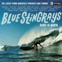 Bertus Distributie Blue Stingrays - Surf-N-Burn [Vinyl] 180 Gram
