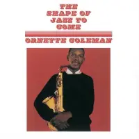 Ginza.se Ornette Coleman - Shape Of Jazz To Come - Light Red With White Splatter Colored Vinyl [Vinyl Lp] Colored Vinyl, Red, White, Uk - Import