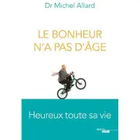 Le Cherche-Midi Le bonheur n'a pas d'âge
