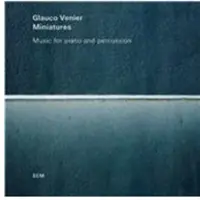 OUTHERE Miniatures - Music For Piano And Percussions