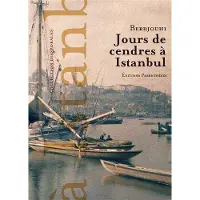 Parentheses Eds Jours de cendres a istanbul