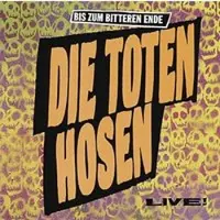 Die Toten Hosen CD de - Bis zum bitteren Ende - pour Indifférent - Standard - Taille Standard