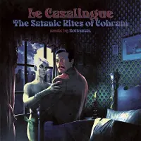 Coast2Coast Kotiomkin - Le Casalingue: The Satanic Rites Of Cobram [Vinyl Lp]