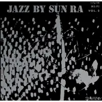 Coast2Coast Jazz By Sun Ra Volume 2