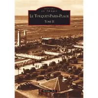 Nouvelles Editions Sutton Touquet Paris-Plage (Le) - Tome II