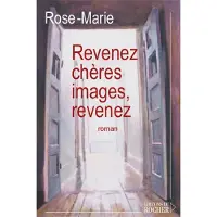 Rocher Eds Du Revenez, chères images, revenez