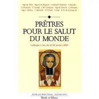 Parole Et Silence Eds Pretres pour le salut du monde