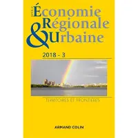 Armand Colin Revue d'économie régionale et urbaine n° 3/2018 Territoires et frontières