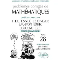 Ellipses Mathématiques HEC 2006-2007 - Tome 28 (option économique)