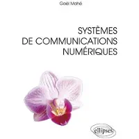 Ellipses Systèmes de communications numériques