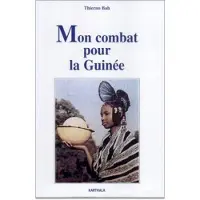 Karthala Mon combat pour la Guinée