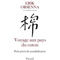 Fayard Voyage aux pays du coton