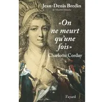 Fayard On ne meurt qu'une fois