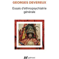 Gallimard Essais d'ethnopsychiatrie générale