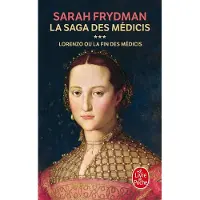 Lgf Lorenzo (la Saga des Médicis, Tome 3)