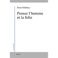 Millon Jerome Eds Penser l'homme et la folie