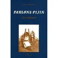 Editions L'Harmattan Parlons Pijin